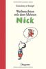 Weihnachten mit dem kleinen Nick: Sämtliche Weihnachtsgeschichten (Kinderbücher)