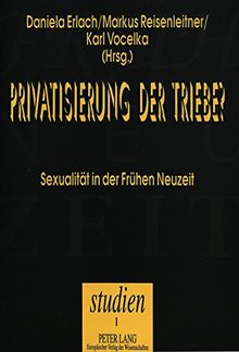 Privatisierung der Triebe?