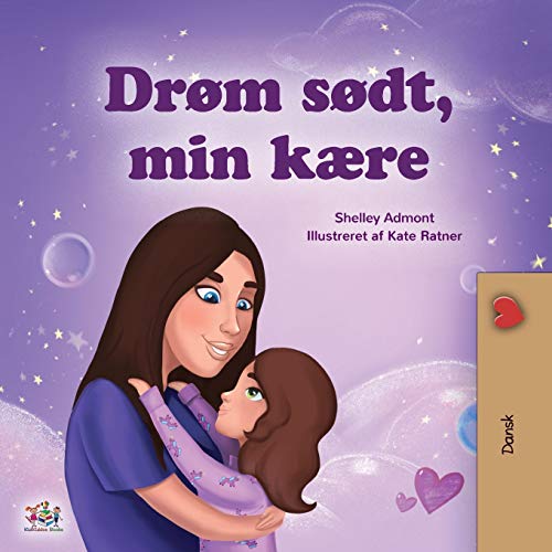 Sweet Dreams, My Love (Danish Children's Book) (Danish Bedtime Collection)