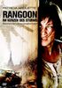 Rangoon - Im Herzen des Sturms