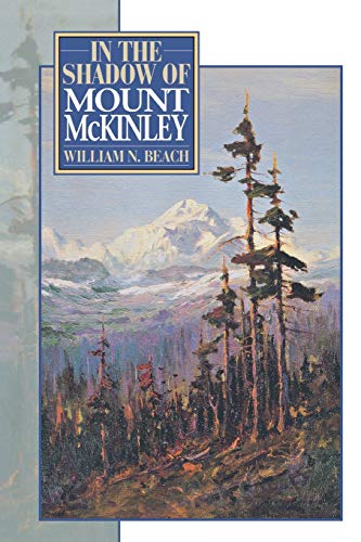 In the Shadow of Mount McKinley