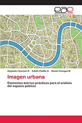 Imagen urbana: Elementos teórico-prácticos para el análisis del espacio público