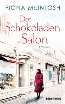 Der Schokoladensalon: Roman