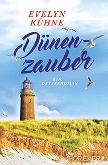 Dünenzauber: Ein Ostseeroman