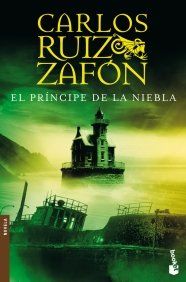 El principe de la niebla (Biblioteca Carlos Ruiz Zafón)