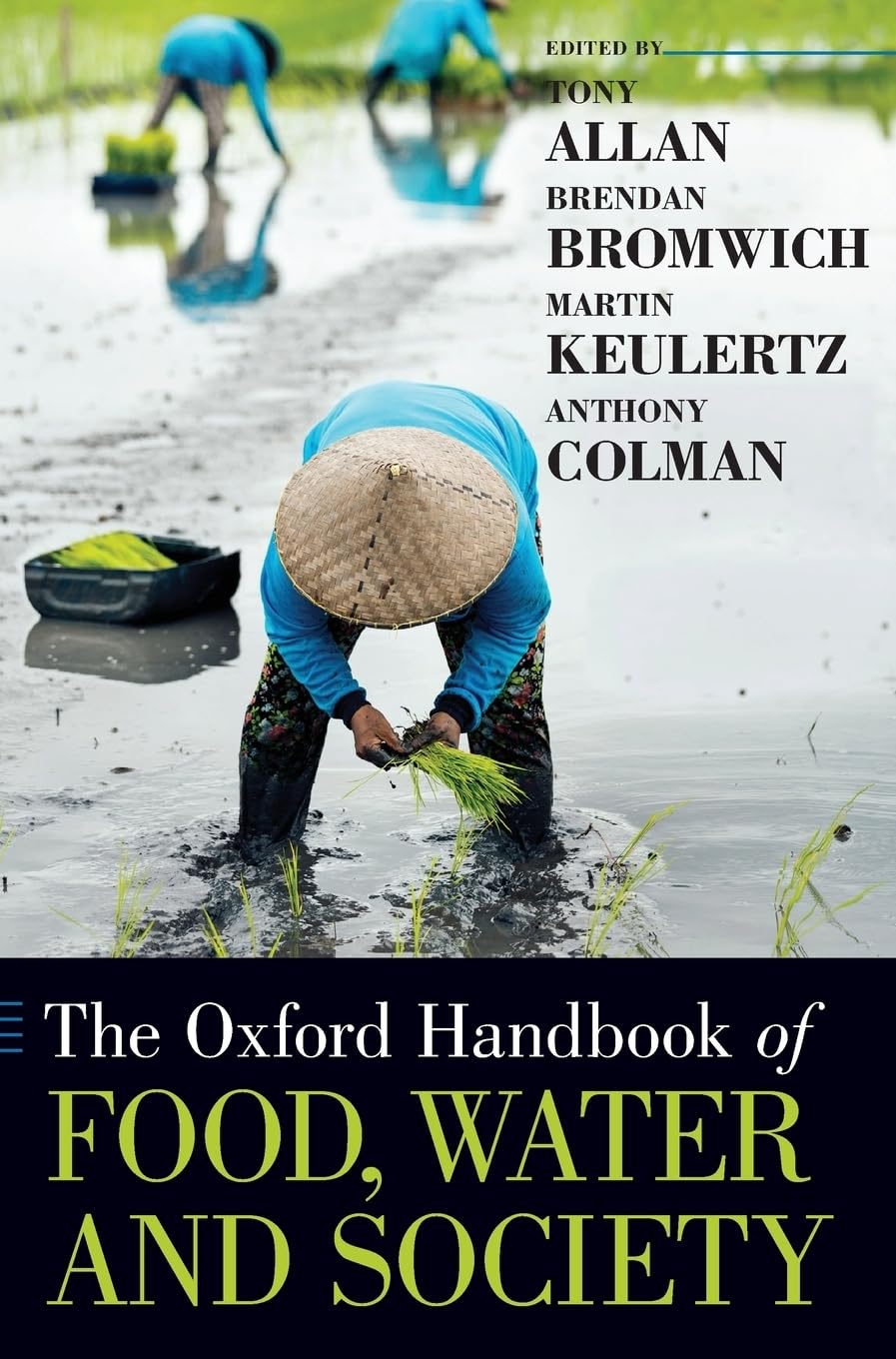 Oxford Handbook of Food, Water and Society (Oxford Handbooks)
