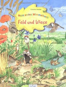 Mein erstes Wimmelbuch - Feld und Wiese