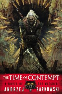 The Time of Contempt (The Witcher, Band 2) von Sapkowski, Andrzej | Buch | Zustand gut