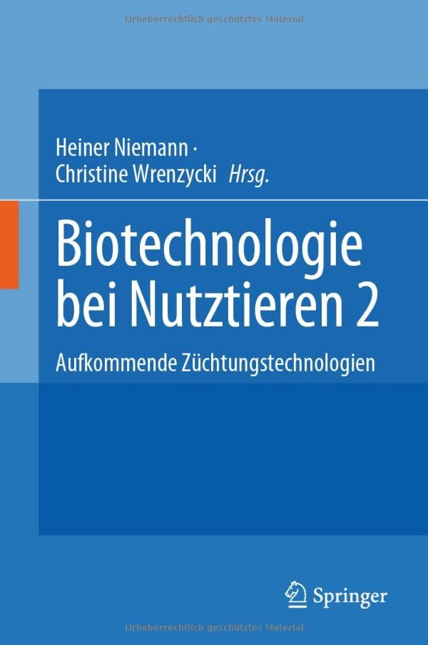 Biotechnologie bei Nutztieren 2: Aufkommende Züchtungstechnologien