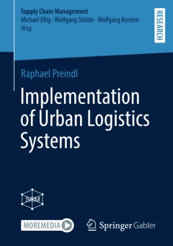 Implementation of Urban Logistics Systems (Supply Chain Management)