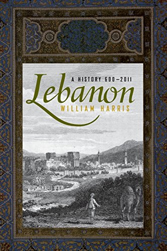 Lebanon: A History, 600 - 2011 (Studies In Middle Eastern History)