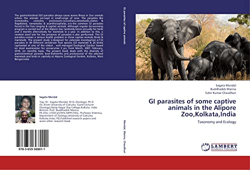 GI parasites of some captive animals in the Alipore Zoo,Kolkata,India: Taxonomy and Ecology