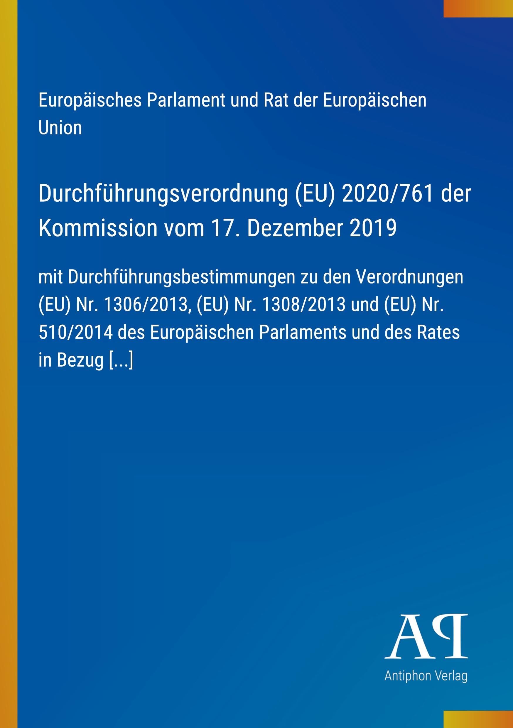 Durchführungsverordnung (EU) 2020/761 der Kommission vom 17. Dezember 2019