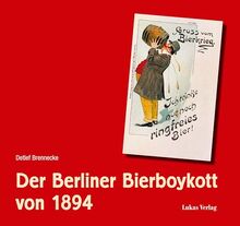 Der Berliner Bierboykott von 1894