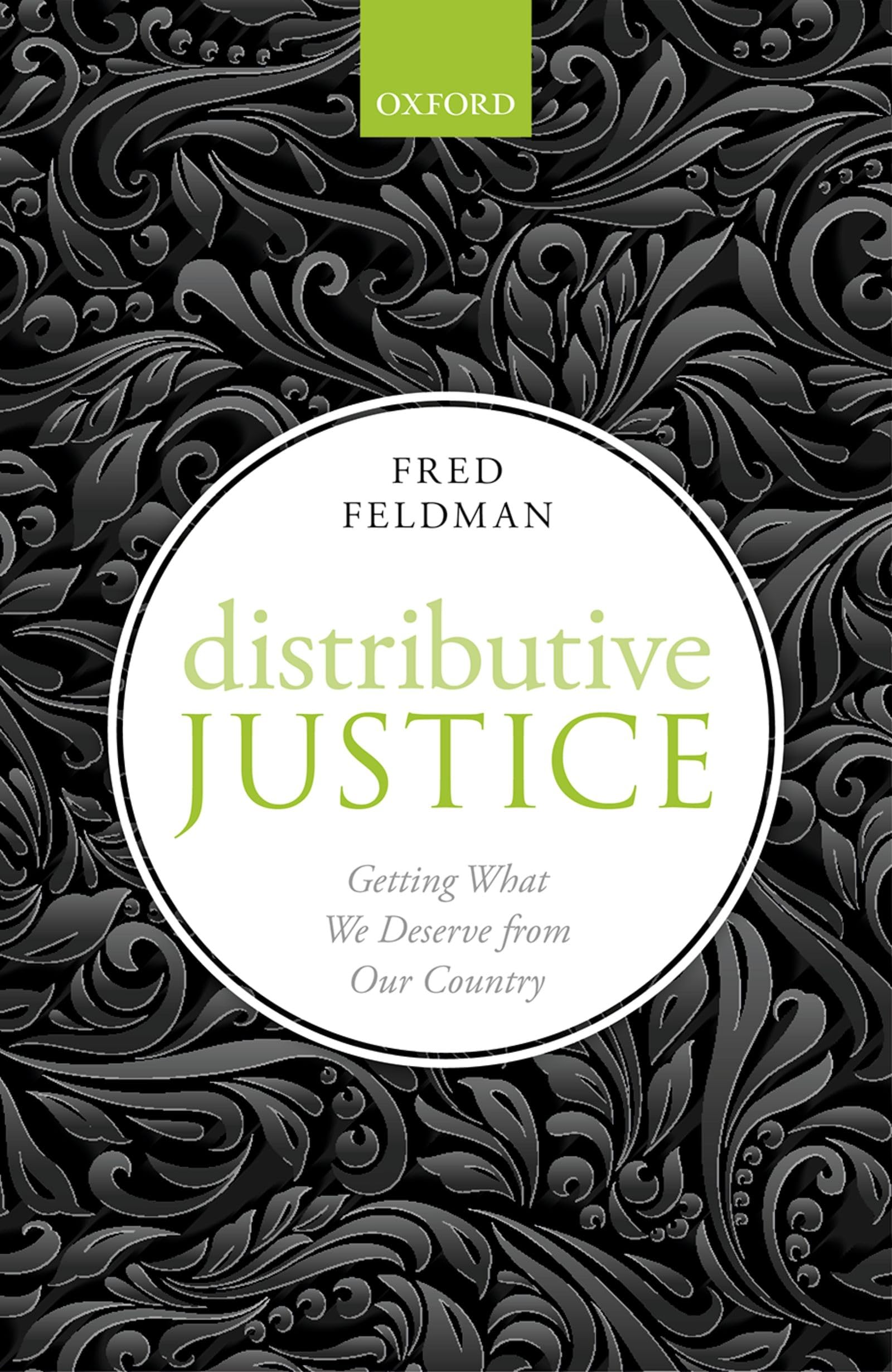 Distributive Justice: Getting What We Deserve from Our Country