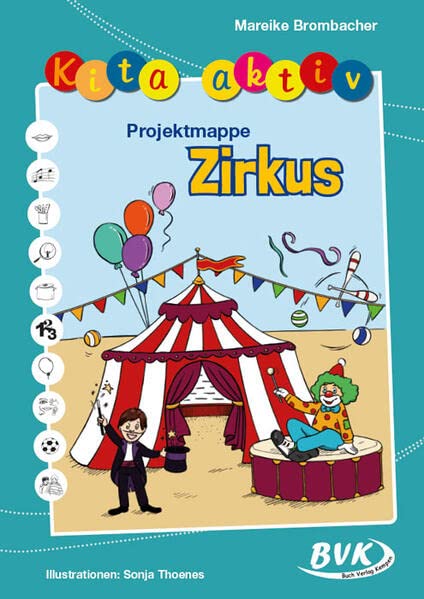 Kita aktiv   Kita aktiv Projektmappe Zirkus - Mareike Brombacher Geheftet