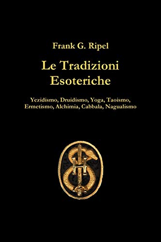 Le Tradizioni Esoteriche