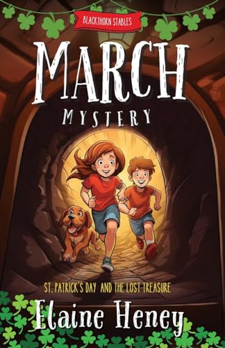 Blackthorn Stables March Mystery | St. Patrick’s Day and the Lost Treasure