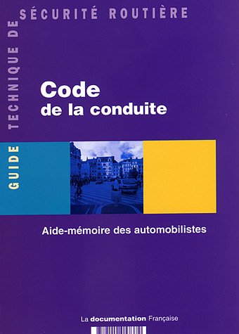 Code De Conduite : Aide-mémoire Des Automobilistes