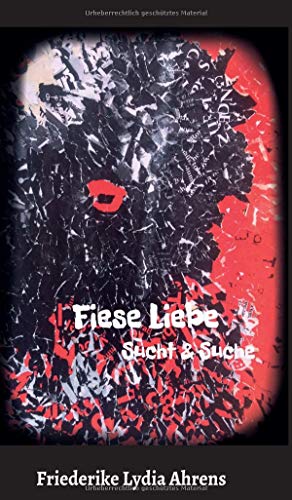 Fiese Liebe: Sucht & Suche