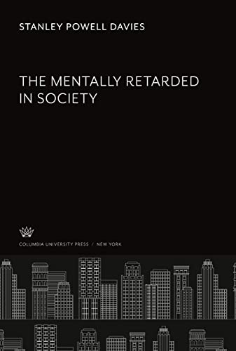 The Mentally Retarded in Society