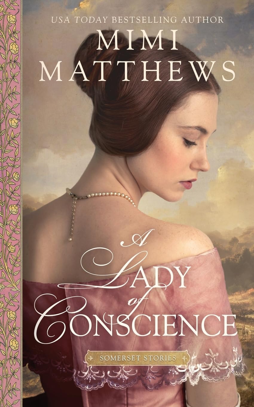 A Lady of Conscience (Somerset Stories, Band 5)