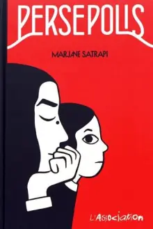 Persepolis de Marjane Satrapi