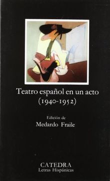 Teatro español en un acto (Letras Hispánicas)