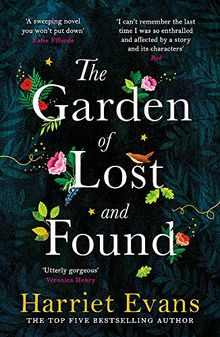 The Garden of Lost and Found: The NEW heart-breaking epic from the Sunday Times bestseller