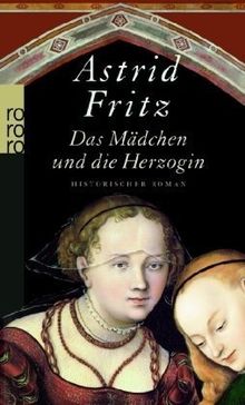 Das Mädchen und die Herzogin