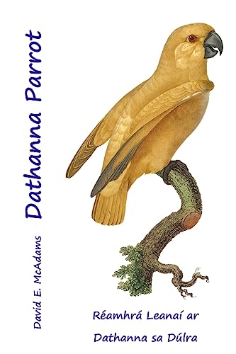 Dathanna Parrot: Réamhrá Leanaí ar Dathanna sa Dúlra (Dathanna Sa Domhan Nádúrtha)