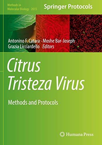 Citrus Tristeza Virus: Methods and Protocols (Methods in Molecular Biology, Band 2015)
