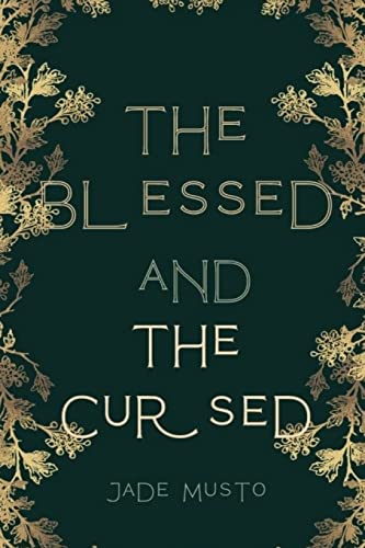 The Blessed and The Cursed (The Balance Cycle, Band 1)