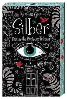 Silber - Das erste Buch der Träume: Roman (Silber-Trilogie, Band 1)