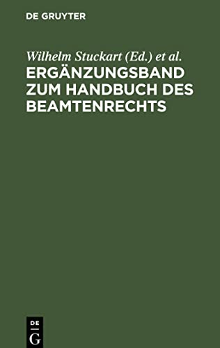 Ergänzungsband zum Handbuch des Beamtenrechts: (Stand vom 1. 8. 1940)