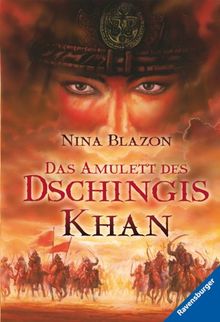 Das Amulett des Dschingis Khan von Blazon, Nina | Buch | Zustand sehr gut