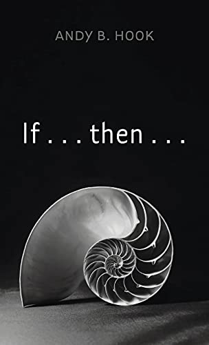 If . . . then . . .