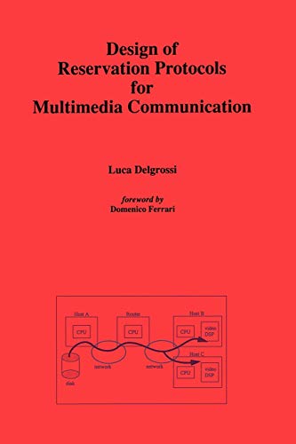 Design of Reservation Protocols for Multimedia Communication