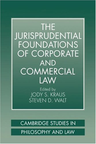 Jurisprudent Foundatn Corp Comm Law (Cambridge Studies in Philosophy and Law)