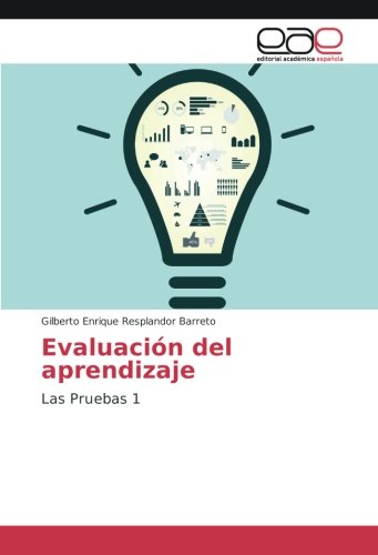 Evaluación del aprendizaje: Las Pruebas 1