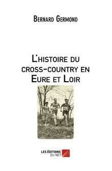 L'histoire du cross-country en Eure et Loir