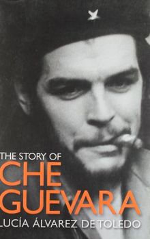 Story of Che Guevara