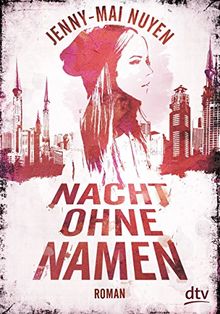 Nacht ohne Namen: Roman