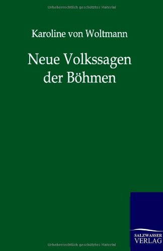 Neue Volkssagen der Böhmen