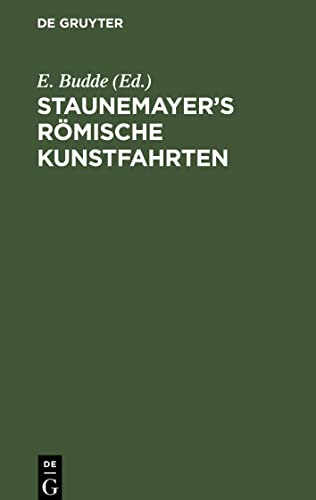 Staunemayer's römische Kunstfahrten