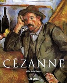 Paul Cezanne 1839 - 1906: Wegbereiter der Moderne