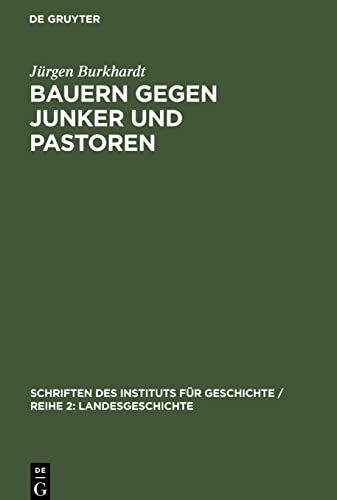 Bauern gegen Junker und Pastoren: Feudalreste in der mecklenburgischen Landwirtschaft nach 1918