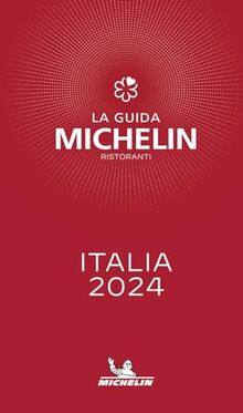 Italia 2024 : la guida Michelin, ristoranti