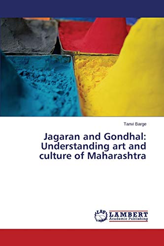 Jagaran and Gondhal: Understanding art and culture of Maharashtra