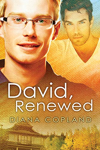 David, Renewed (Delta Restorations, Band 1)